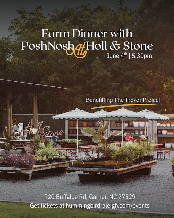Posh Nosh Farm Dinner out at Holl & Stone Farms on Wednesday June 4th.